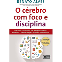 Imagem da oferta Livro O Cérebro com Foco e Disciplina - Renato Alves