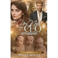 Imagem da oferta UM Natal para o CEO Arrogante - Taiza Souza