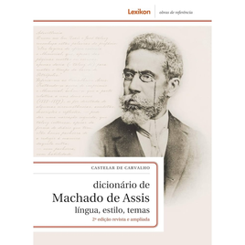 Imagem da oferta eBook Dicionário de Machado de Assis: Língua, Estilo, Temas - Castelar de Carvalho