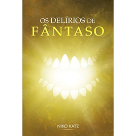 Imagem da oferta eBook Os Delírios de Fântaso - Niko Katz