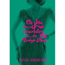 Imagem da oferta eBook Os Sete Maridos de Evelyn Hugo - Taylor Jenkins Reid