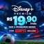 Imagem da oferta Disney+ Premium + ESPN por R$ 19,90mês! Aproveite!