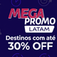 Imagem da oferta Mega Promo Latam: Destinos com até 30% OFF