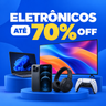 Imagem da oferta Eletrônicos com até 70% OFF! As melhores ofertas estão aqui