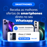 Imagem da oferta Smartphones em oferta! Entre no grupo de WhatsApp e economize!