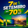 Imagem da oferta Esquenta do 7 de Setembro: até 70% OFF em ofertas selecionadas!
