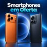 Imagem da oferta Smartphones com preços imperdíveis! Iphone 17, s26 e muito mais. Aproveite as melhores ofertas antes que acabem!